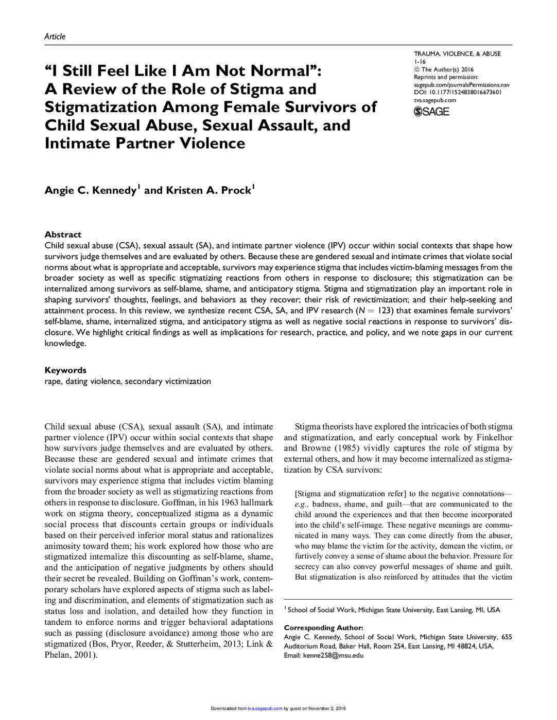 ‘‘I Still Feel Like I Am Not Normal’’:<br /><br />
A Review of the Role of Stigma and<br /><br />
Stigmatization Among Female Survivors of Child Sexual Abuse, Sexual Assault, and<br /><br />
Intimate Partner Violence