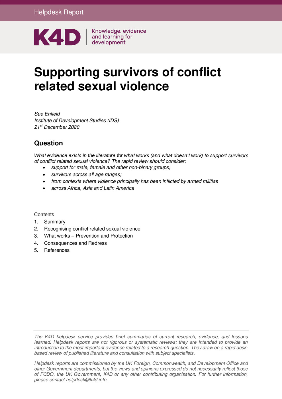 Supporting survivors of conflict<br /><br />
related sexual violence
