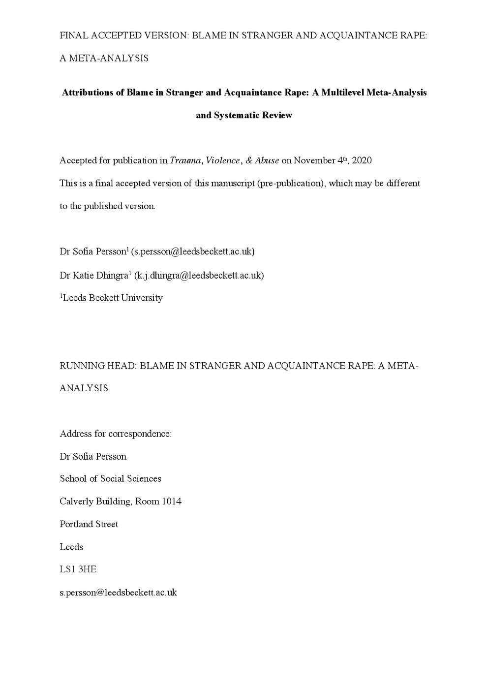 Attributions of Blame in Stranger and<br /><br />
Acquaintance Rape: A Multilevel Meta-Analysis and Systematic Review
