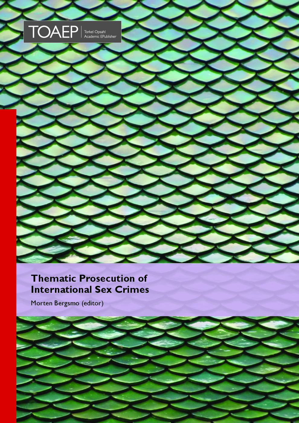 Thematic Prosecution of International Sex Crimes