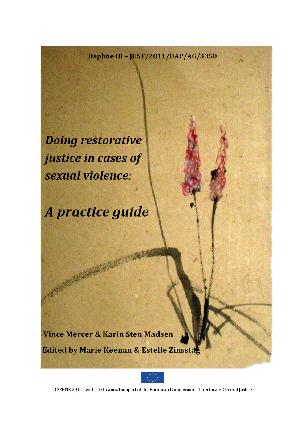 Doing Restorative Justice in Cases of Sexual Violence: Practical Guide