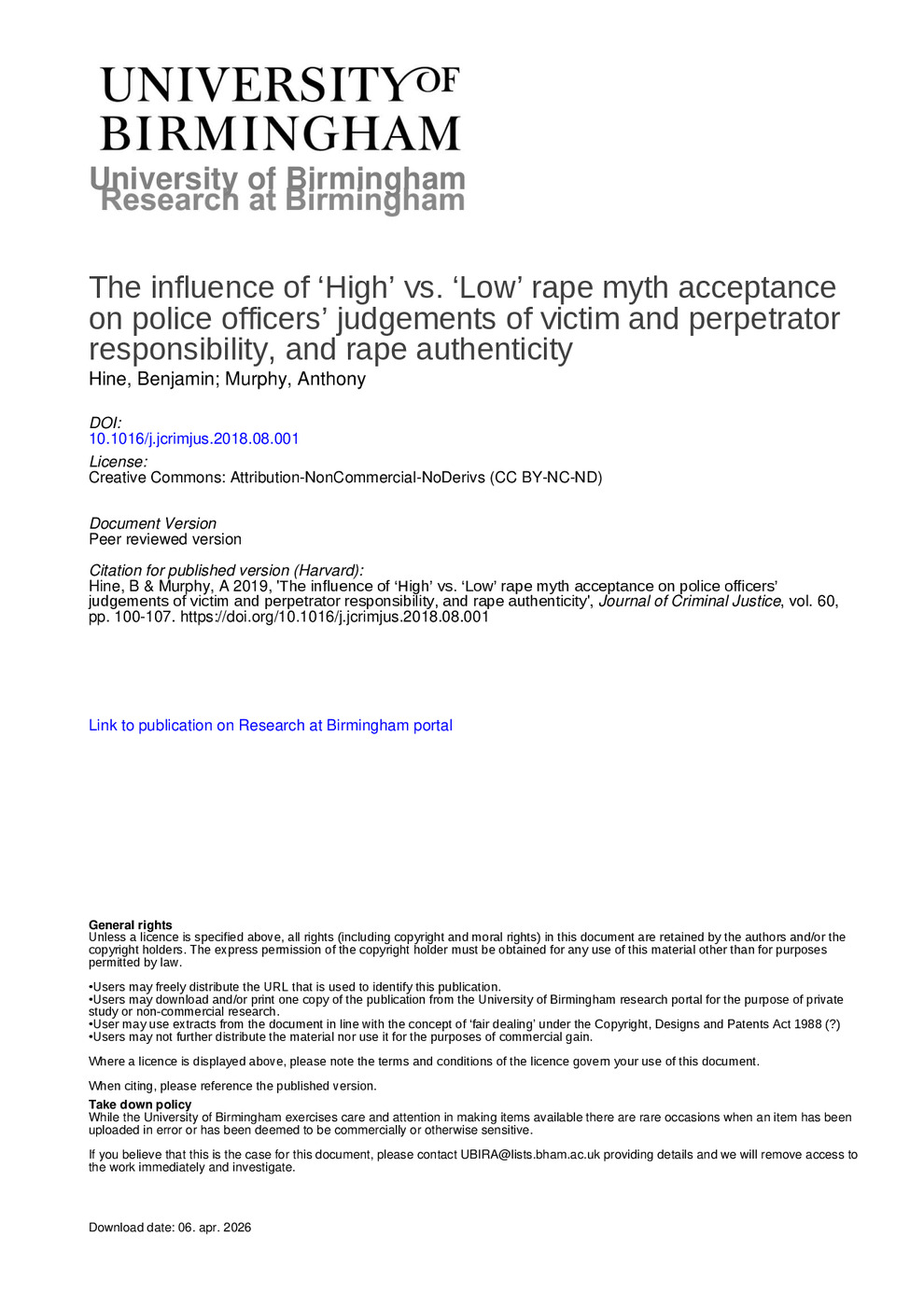 The Influence of High Vs Low Rape Myth Acceptance on Police Officers' Judgments of Victim and Perpetrator Responsibility and Rape Authenticity 