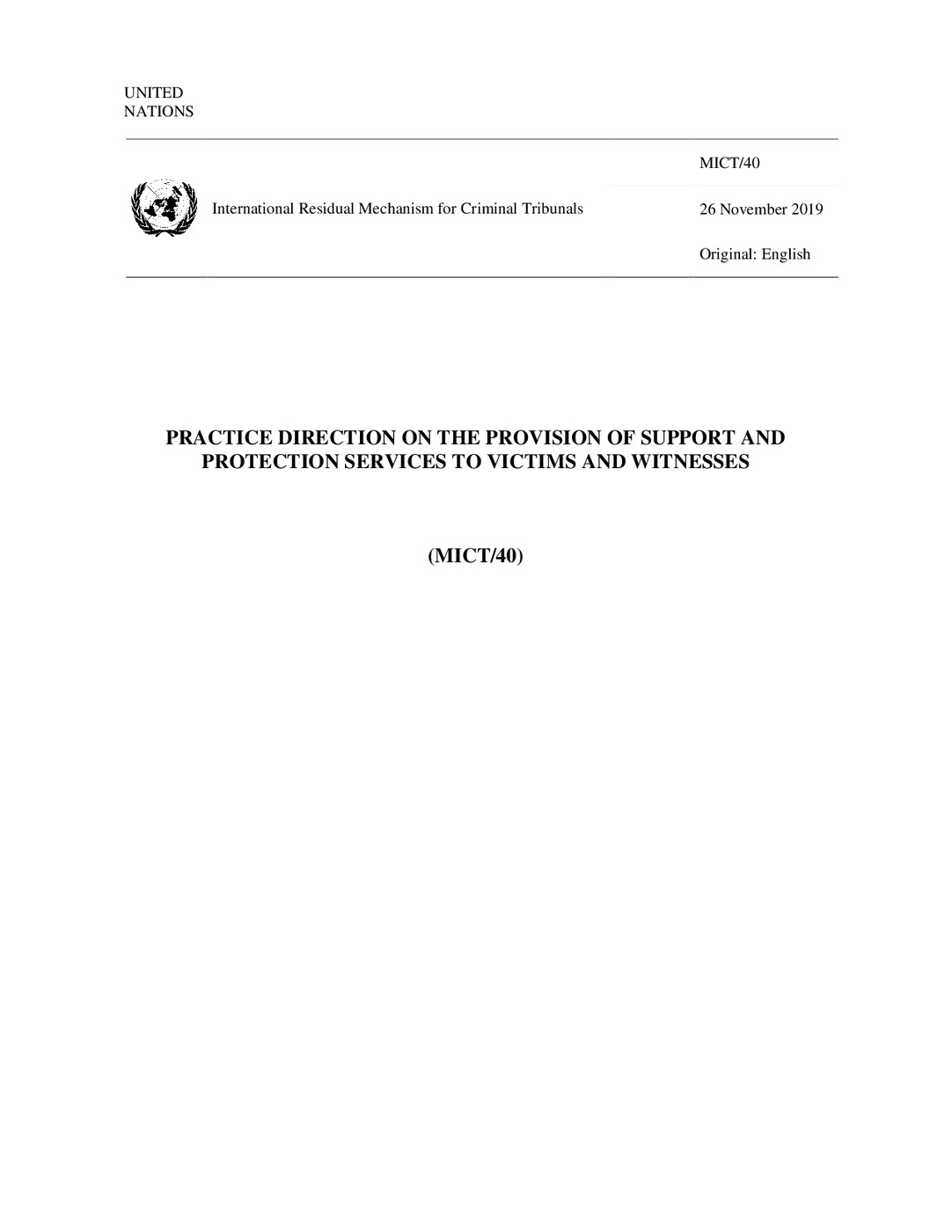 PRACTICE DIRECTION ON THE PROVISION OF SUPPORT AND<br /><br />
PROTECTION SERVICES TO VICTIMS AND WITNESSES