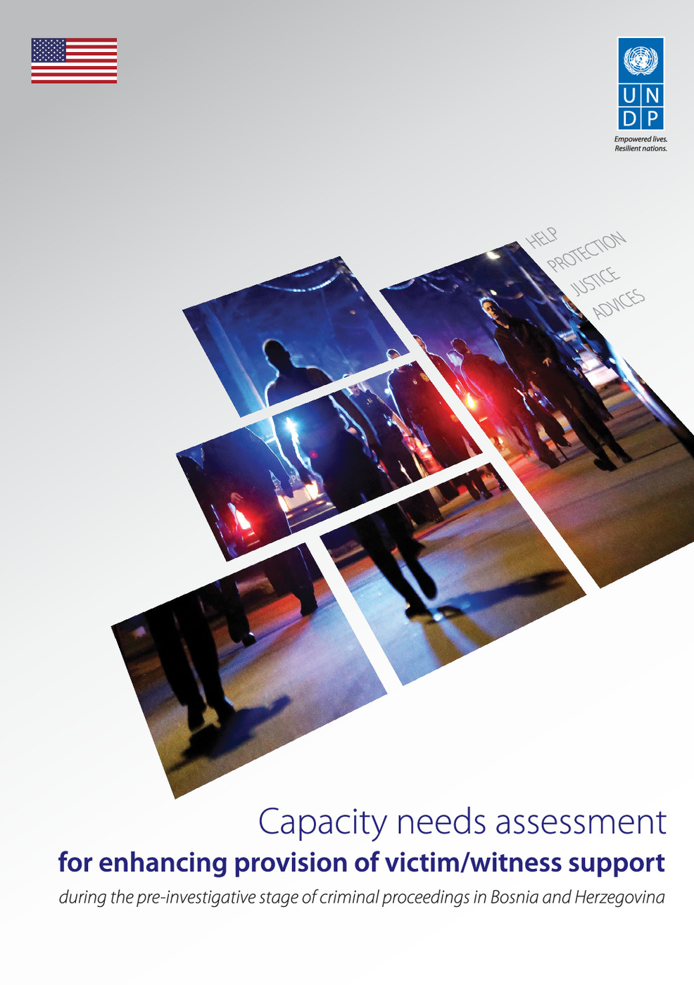 Capacity Needs Assessment for Enhancing Provision of Victim/Witness support During the Pre-investigative Stage of Criminal Proceedings in BiH