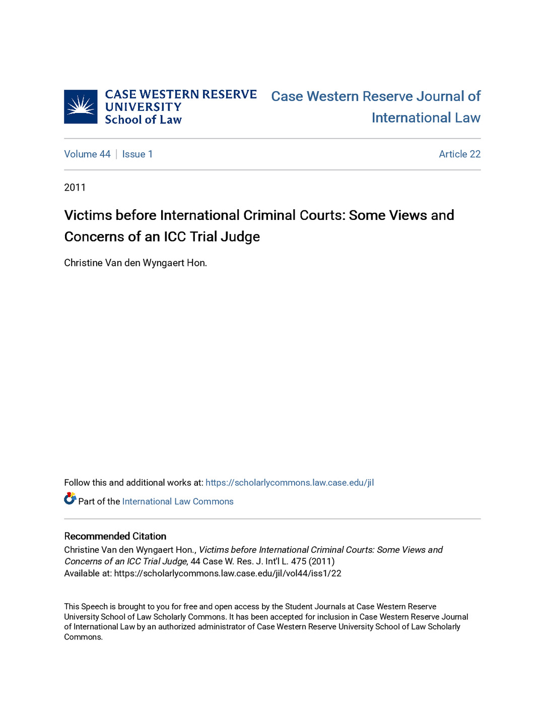 Victims Before International Criminal Courts: Some Views and Concerns of an ICC Trial Judge 