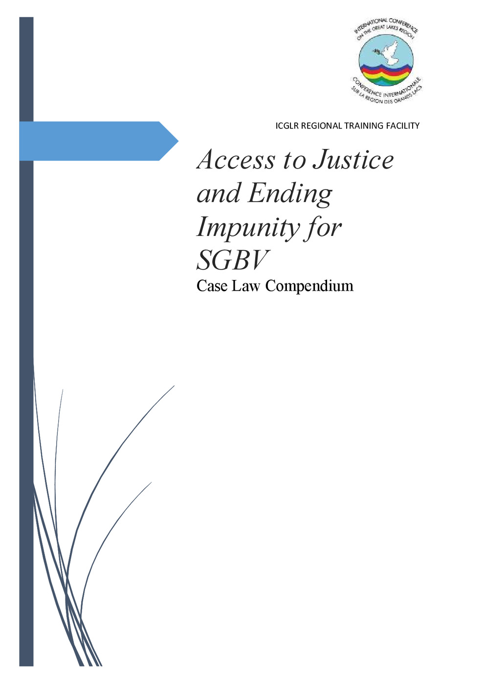 Access to Justice and Ending Impunity for SGBV Case Law Compendium