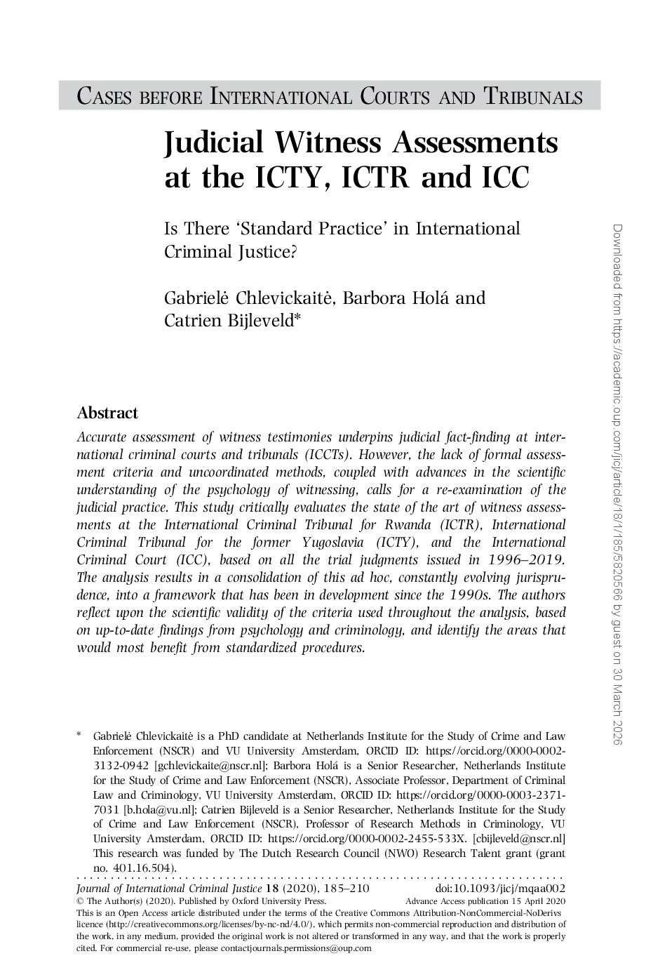 Judicial Witness Assessments at the ICTY, ICTR and ICC: Is There 'Standard Practice' in International Criminal Justice? 