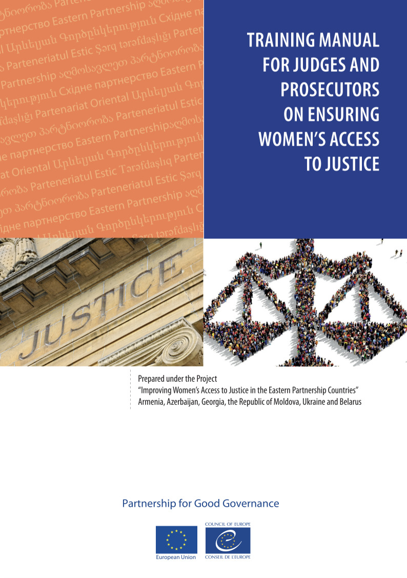 Training Manual for Judges and Prosecutors on Ensuring Women’s<br /><br />
Access to Justice 