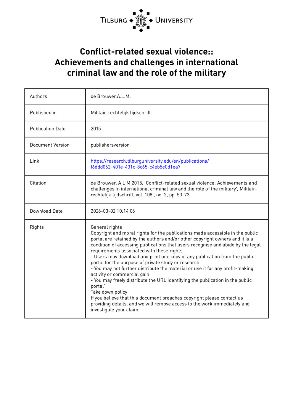 Conflict-Related Sexual Violence: Achievements and Challenges in International Criminal Law and the Role of the Military