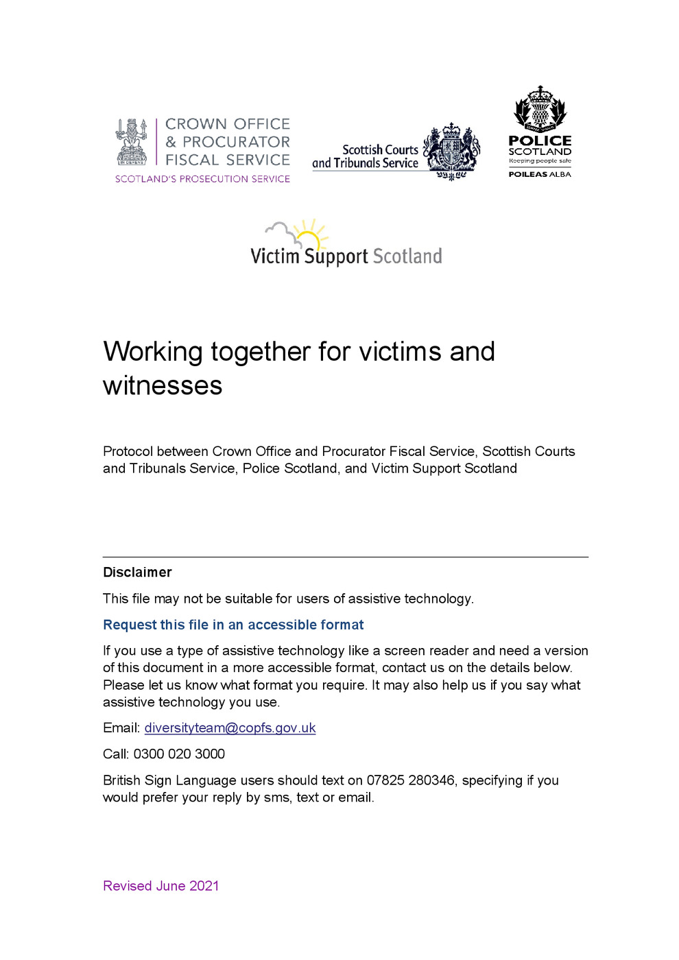Working together for victims and<br /><br />
witnesses