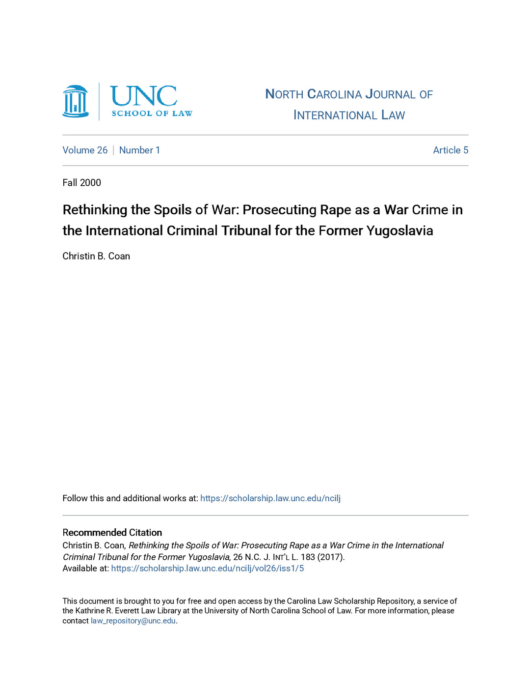 Rethinking the Spoils of War: Prosecuting Rape as a War Crime in the ICTY