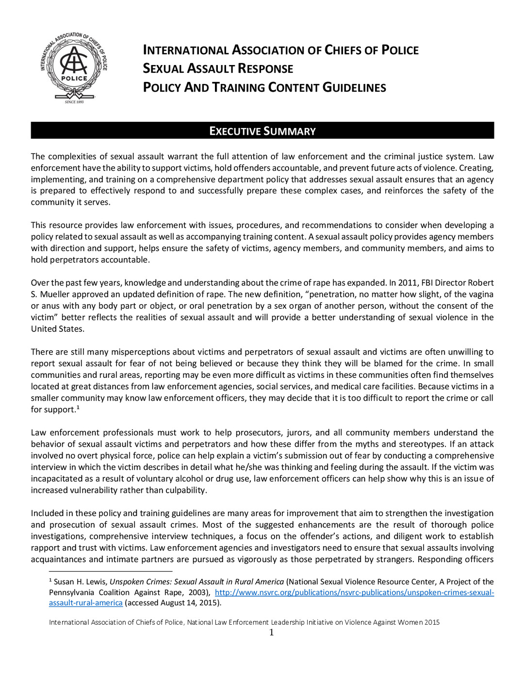 INTERNATIONAL ASSOCIATION OF CHIEFS OF POLICE SEXUAL ASSAULT RESPONSE POLICY AND TRAINING CONTENT GUIDELINES