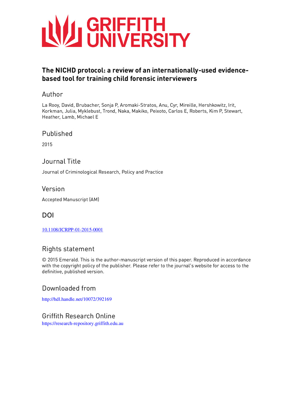 The NICHD protocol: a review of an internationally-used evidence-<br /><br />
based tool for training child forensic interviewers