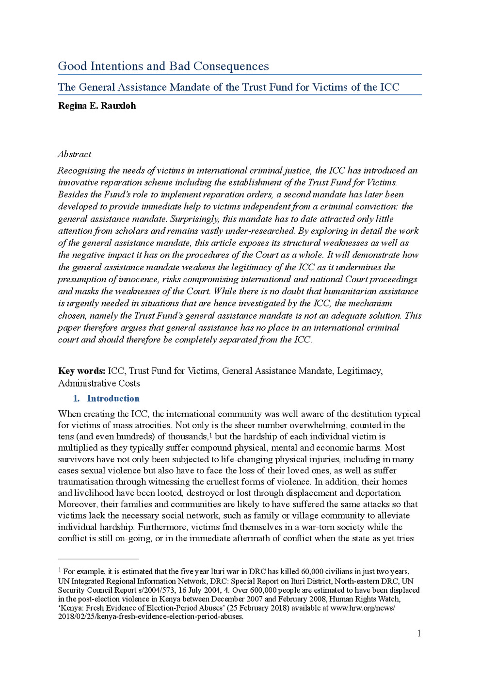 Good Intentions and Bad Consequences: General Assistance Mandate of the Trust Fund for Victims of the ICC