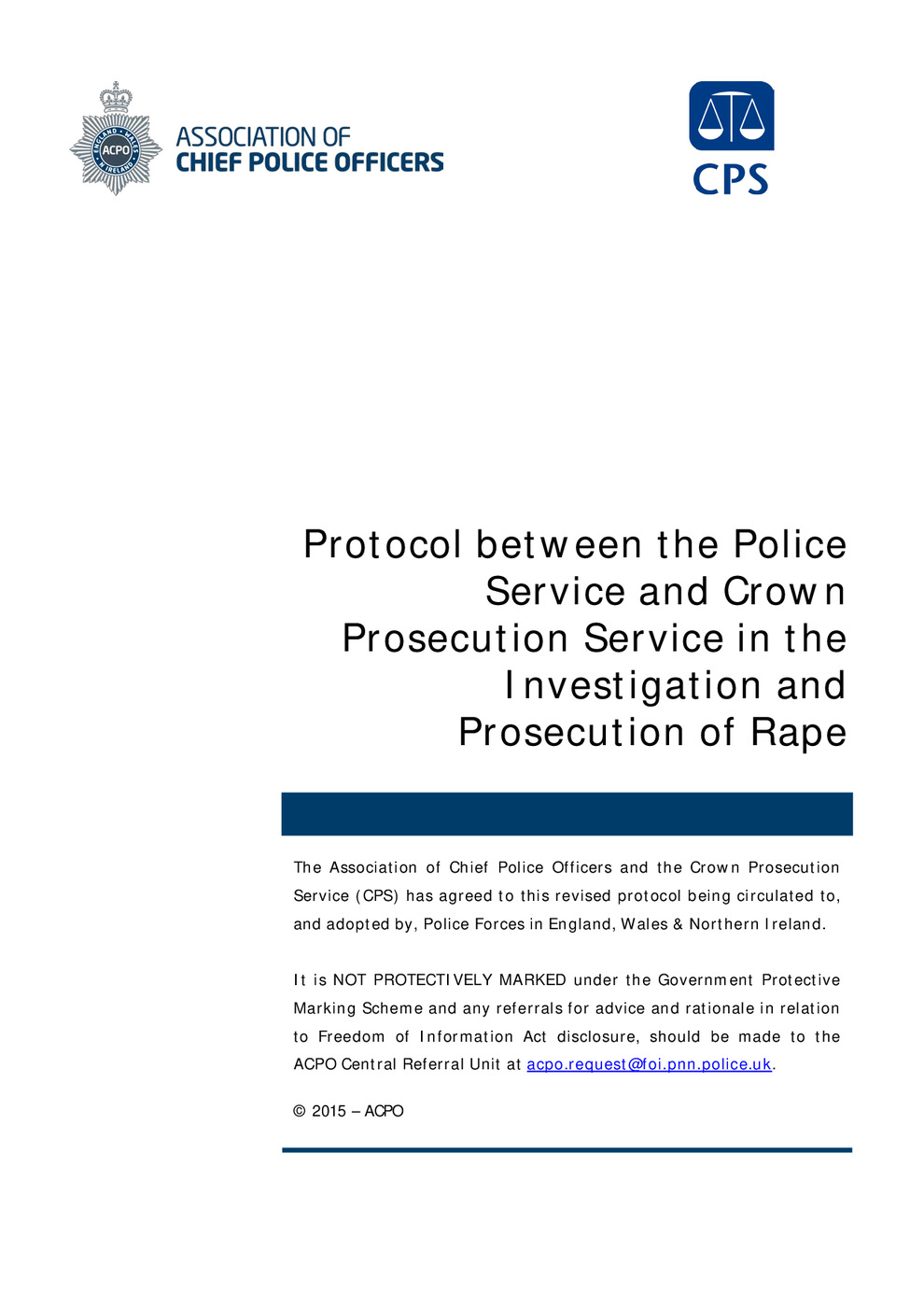 Protocol between the Police Service and Crown Prosecution Service in the Investigation and Prosecution of Rape