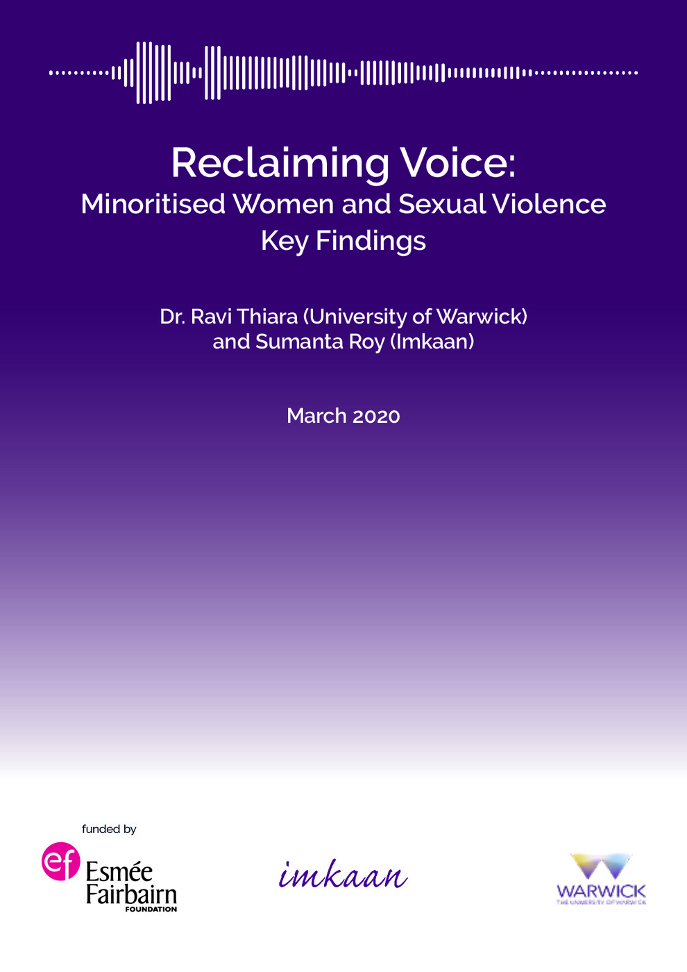 Reclaiming Voice: Minoritised Women and Sexual Violence Key Findings