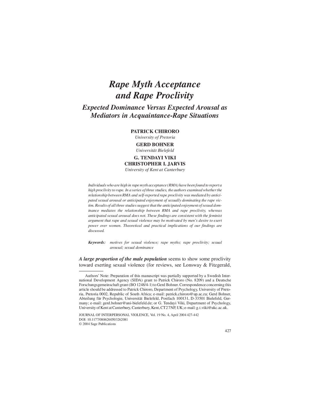 Rape Myth Acceptance and Rape Proclivity - Expected Dominance Versus Expected Arousal as Mediators in Acquaintance-Rape Situations