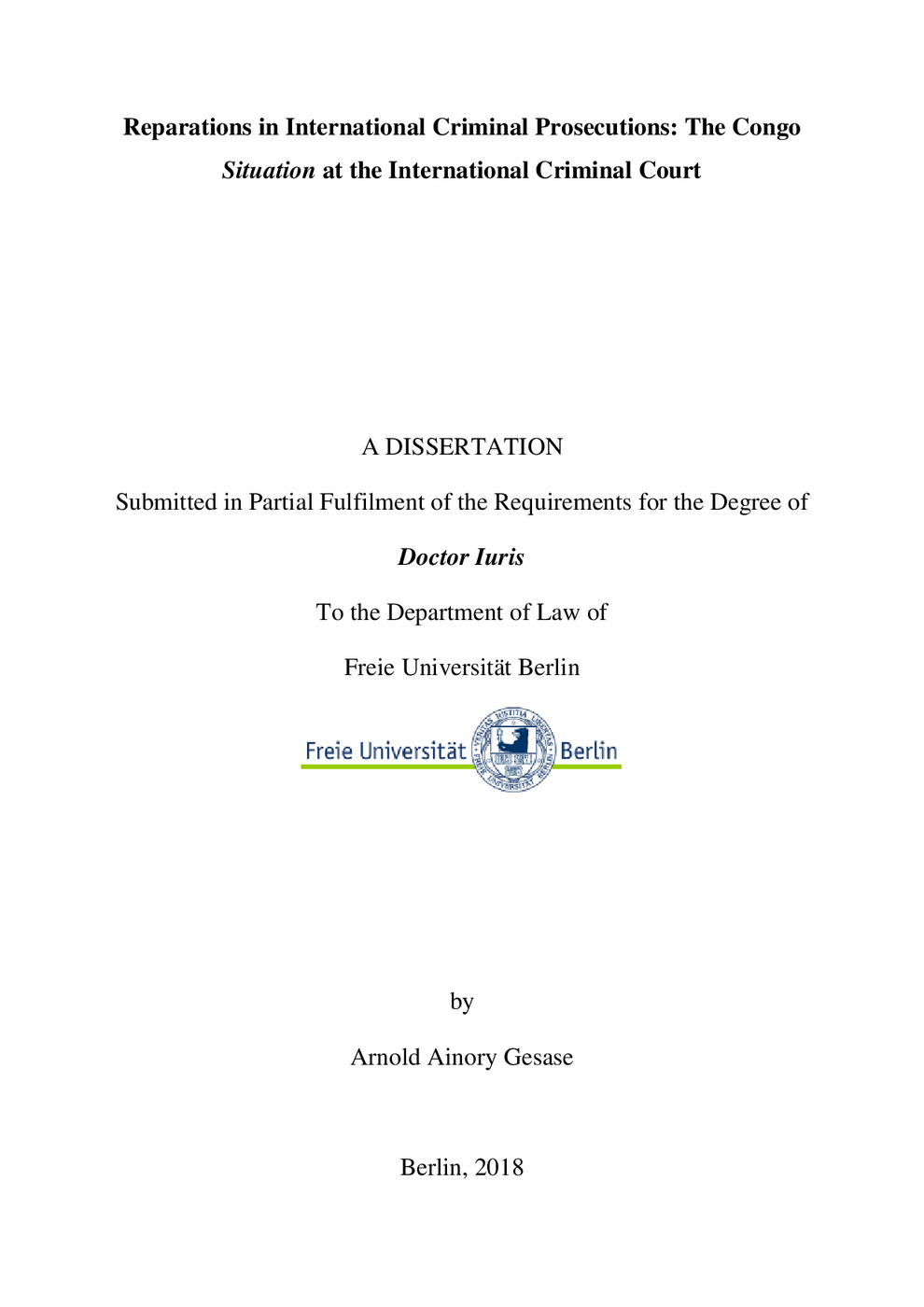 Reparations in International Criminal Prosecutions: The Congo Situation at the International Criminal Court