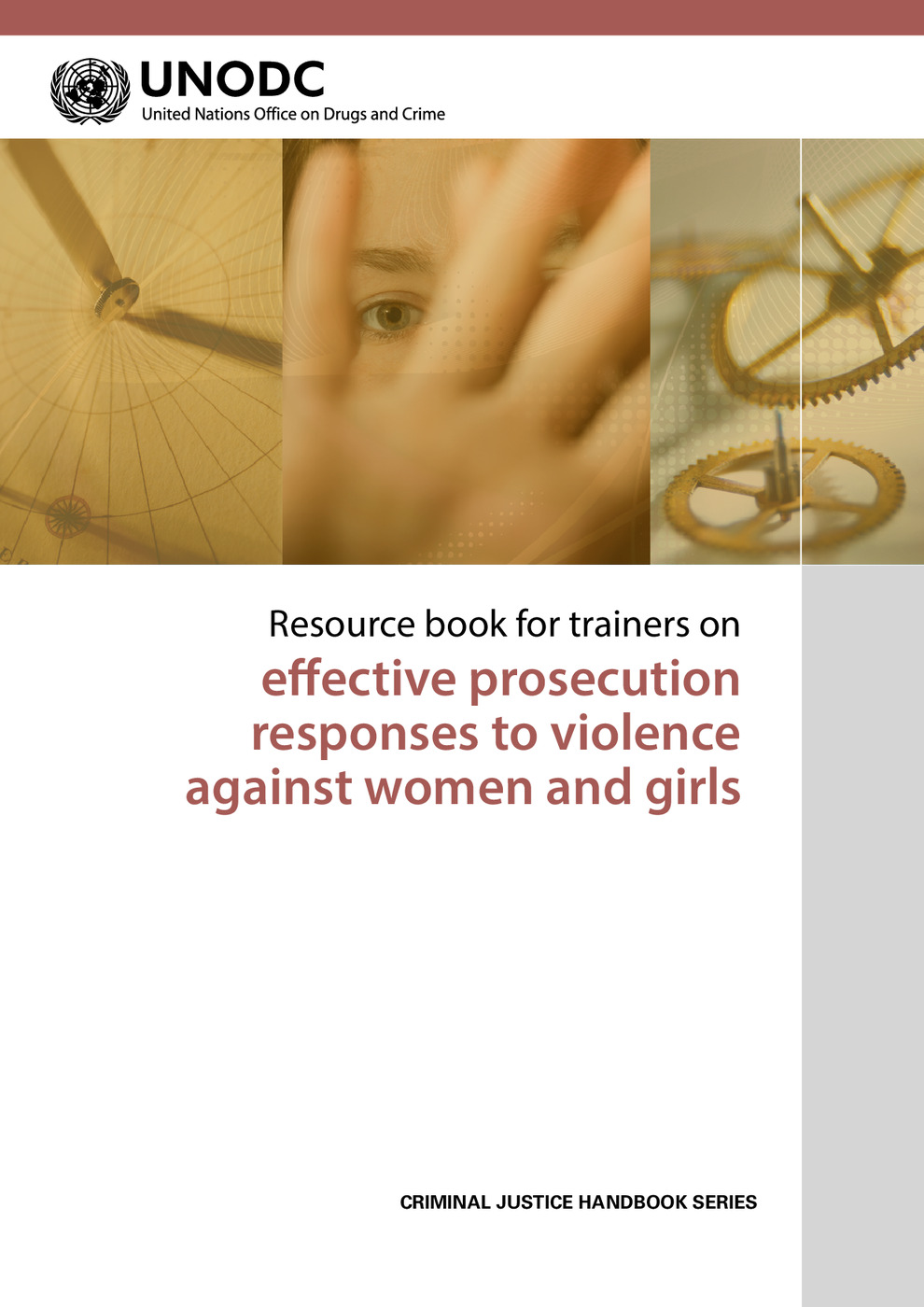 Resource Book for Trainers on Effective Prosecution Responses to Violence Against Women and Girls