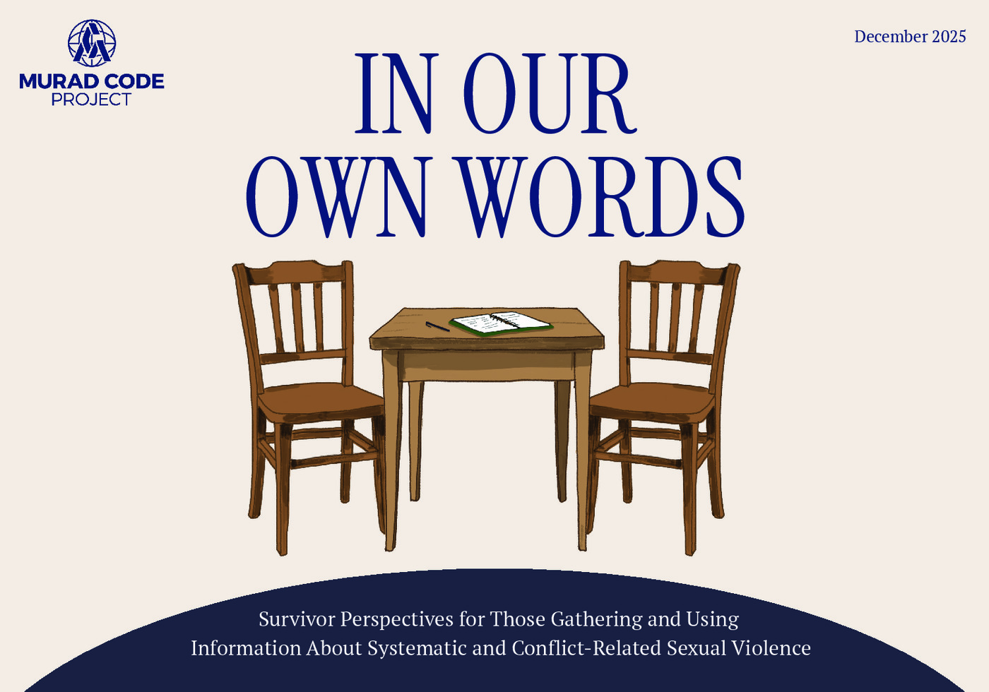In Our Own Words: Survivor Perspectives for Those Gathering and Using Information About Systematic and Conflict-Related Sexual Violence