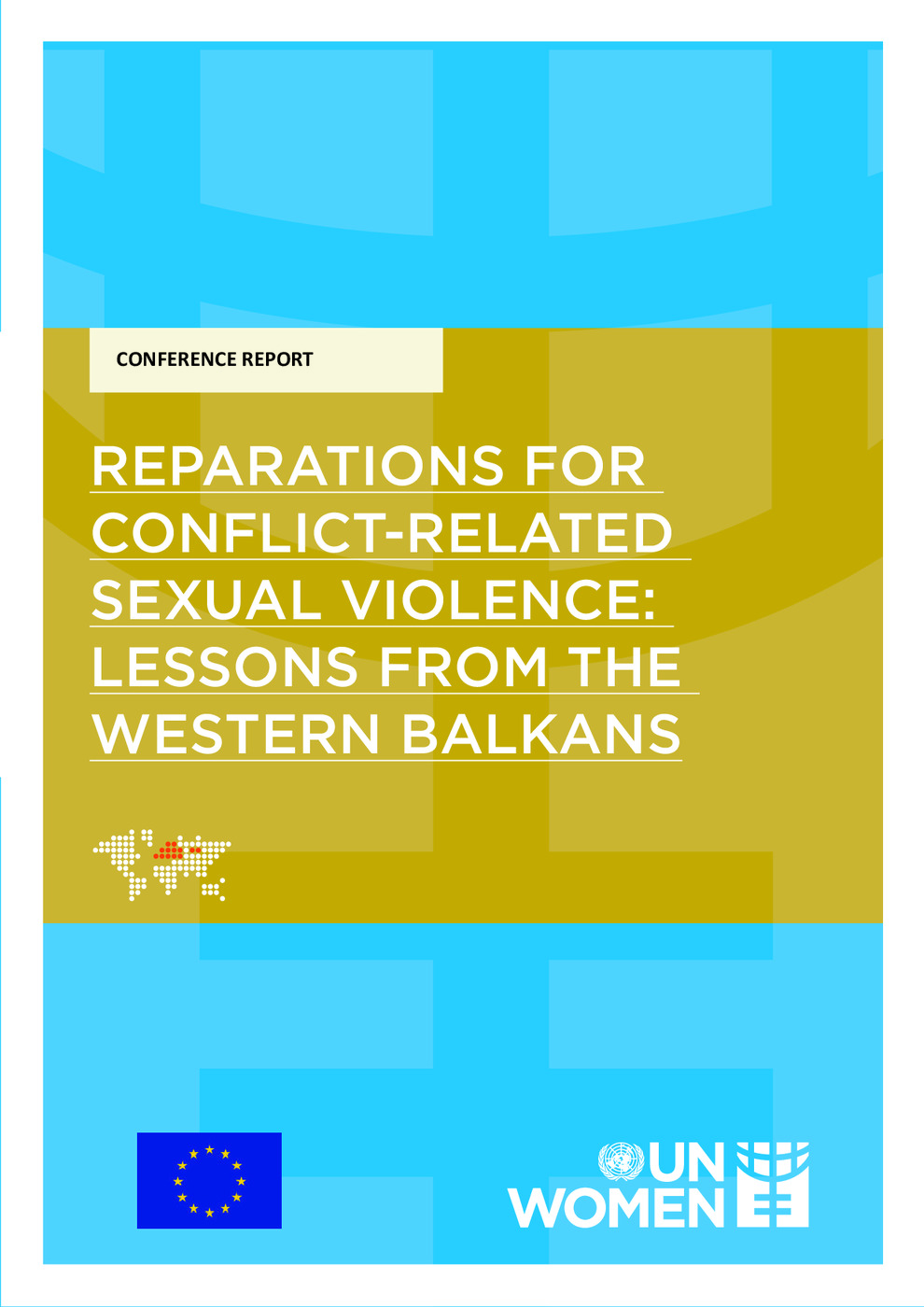 Reparations for Conflict-Related Sexual Violence: Lessons from the Western Balkans (Conference Report) 