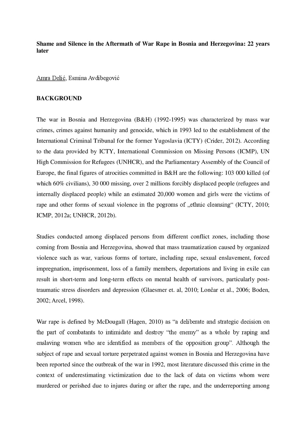 Shame and Silence in the Aftermath of War Rape in Bosnia and Herzegovina