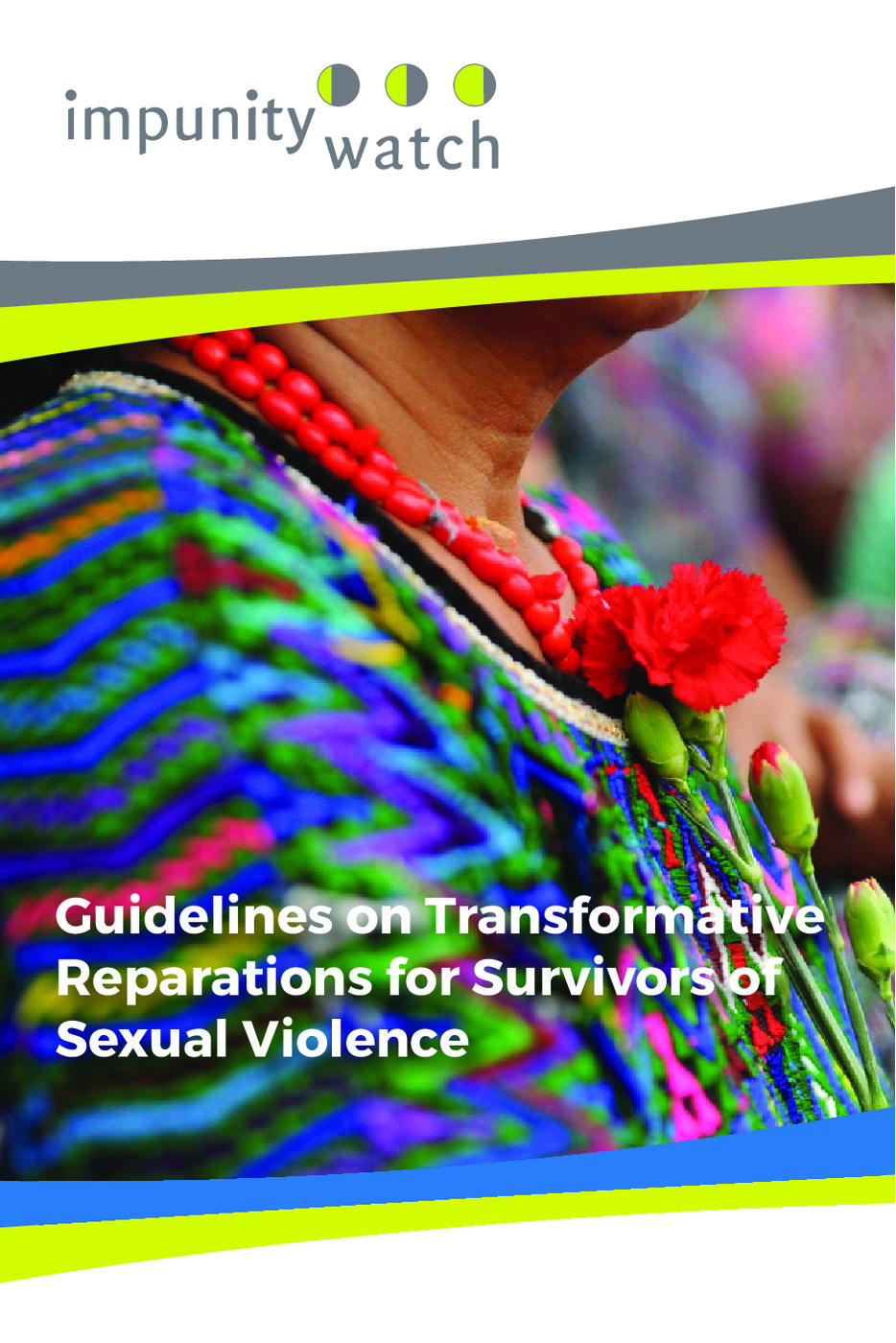 Guidelines on Transformative Reparations for Survivors of Sexual Violence