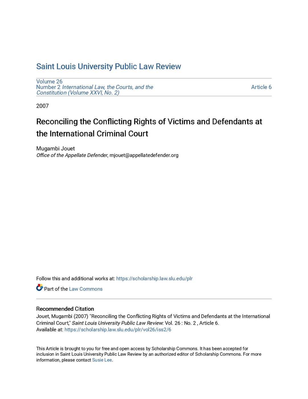 Reconciling the Conflicting Rights of Victims and Defendants at the International Criminal Court