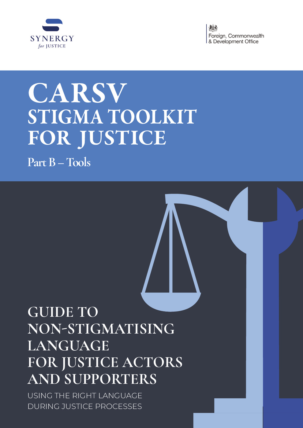 Guide to Non-Stigmatising Language for Justice Actors and Supporters