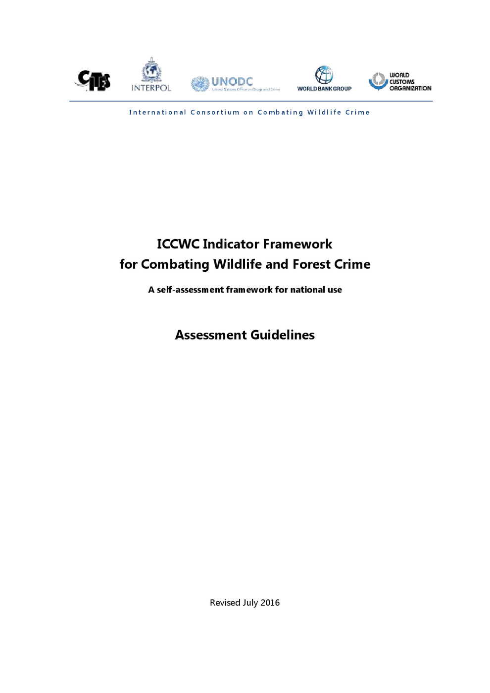 ICCWC Indicator Framework for Combating Wildlife and Forest Crime - A Self-Assessment Framework for National Use