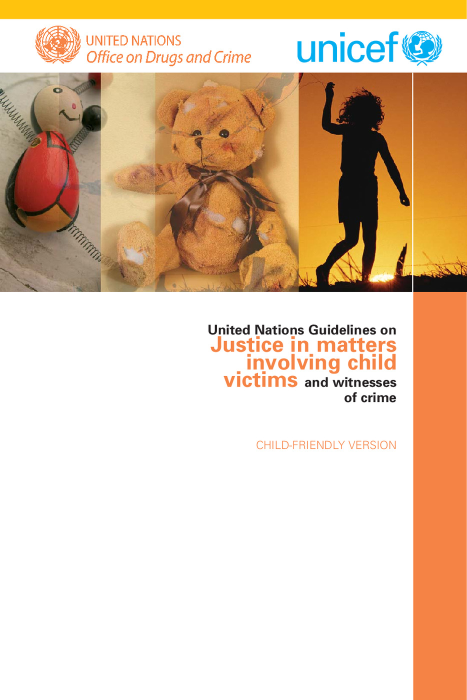 UN Guidelines on Justice in Matters Involving Child Victims and Witnesses of Crime
